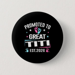 Badge Rond 5 Cm Annonce de grossesse de Titi Est 2026 Promu