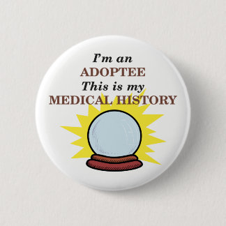 Badge Rond 5 Cm Antécédents médicaux