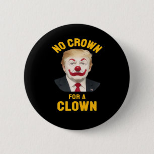 Badge Rond 5 Cm Anti-Couronne pour un clown