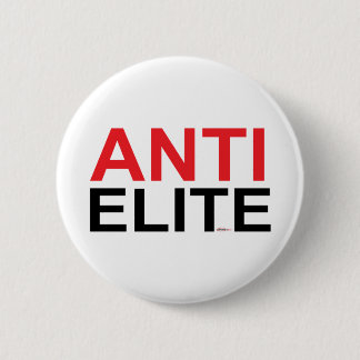 Badge Rond 5 Cm Anti élite