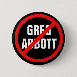 Badge Rond 5 Cm Anti Greg Abbott Texas Democrat