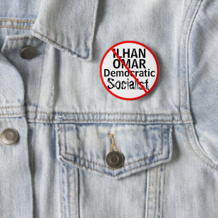 Badge Rond 5 Cm Anti-Ilhan Omar socialiste démocratique ÉDITER Nom