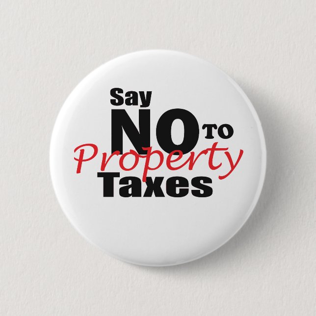 Badge Rond 5 Cm Anti Impôt sur la Propriété (Devant)