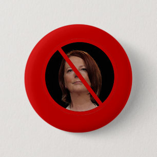 Badge Rond 5 Cm Anti Julia Gillard