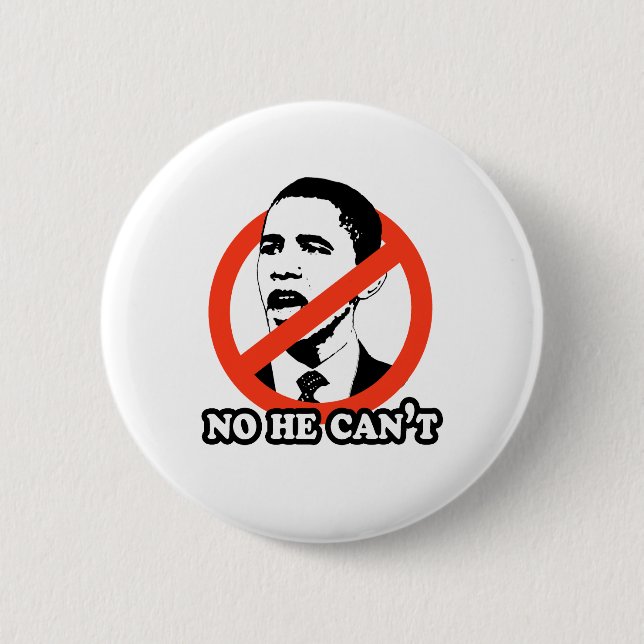 BADGE ROND 5 CM ANTI-OBAMA/AUCUN IL NE PEUT PAS T-SHIRT (Devant)