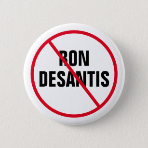 Badge Rond 5 Cm Anti Ron DeSantis Floride Démocrate Politique