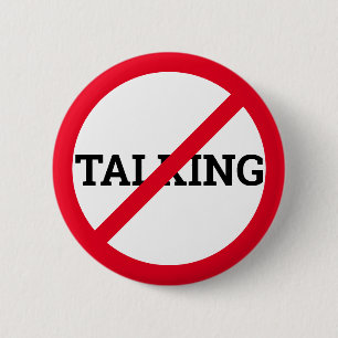 Badge Rond 5 Cm Anti-Talking