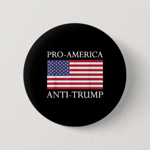 Badge Rond 5 Cm Anti-Trump anti-américain - Le drapeau américain r