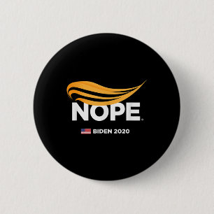 Badge Rond 5 Cm Anti-Trump, Biden 2020, Trump Nope, Trump No,