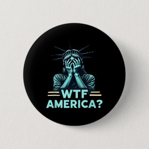 Badge Rond 5 Cm Anti-trump Politique Et Démocratie Wtf Amérique