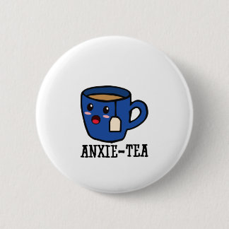 Badge Rond 5 Cm Anxie-Thé, Jeu d'anxiété en santé mentale