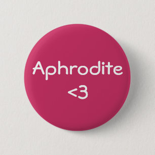 Badge Rond 5 Cm Aphrodite <3 déesse de l'amour