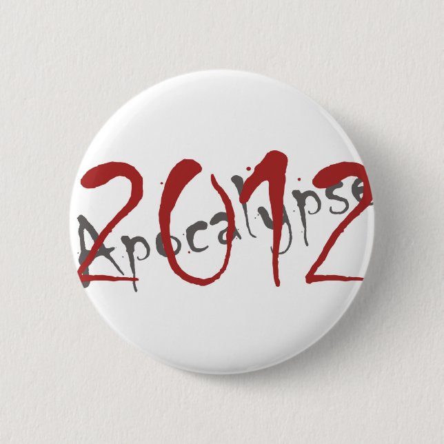 Badge Rond 5 Cm Apocalypse 2012 (Devant)