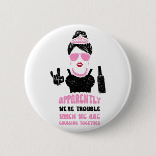 Badge Rond 5 Cm Apparemment, nous avons des problèmes quand nous s