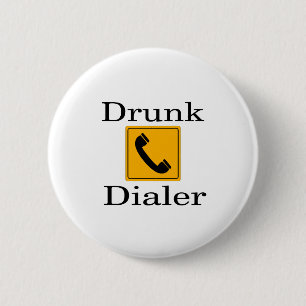 Badge Rond 5 Cm Appeleur ivre