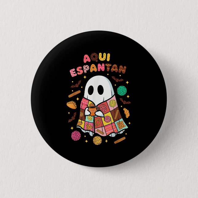 Badge Rond 5 Cm Aqui Espantan Dia De Muertos Espagne Mexique Hallo (Devant)