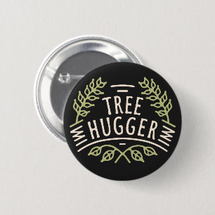 Badge Rond 5 Cm Arbre hugger embrassant les arbres baignade dans l
