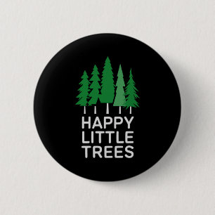 Badge Rond 5 Cm Arbres Peu Drôles Et Heureux Camng