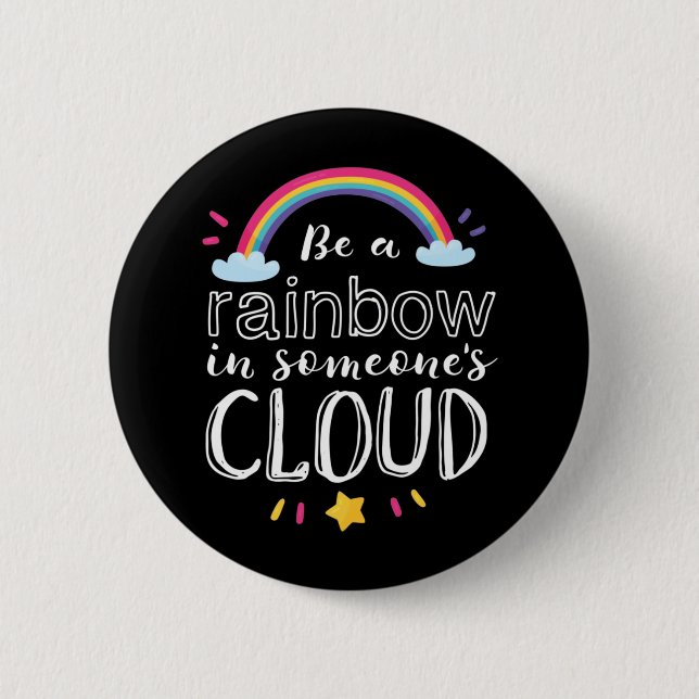 Badge Rond 5 Cm Arc-en-ciel dans la citation inspirée du nuage de  (Devant)