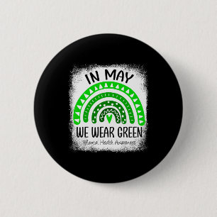 Badge Rond 5 Cm Arc-en-ciel En Mai, Nous Portons Une Reconnaissanc