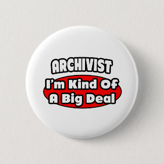 Badge Rond 5 Cm Archiviste ... Gros accord