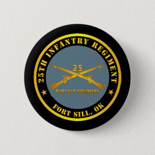 Badge Rond 5 Cm Armée - 25e régiment d'infanterie - Fort Sill, OK 