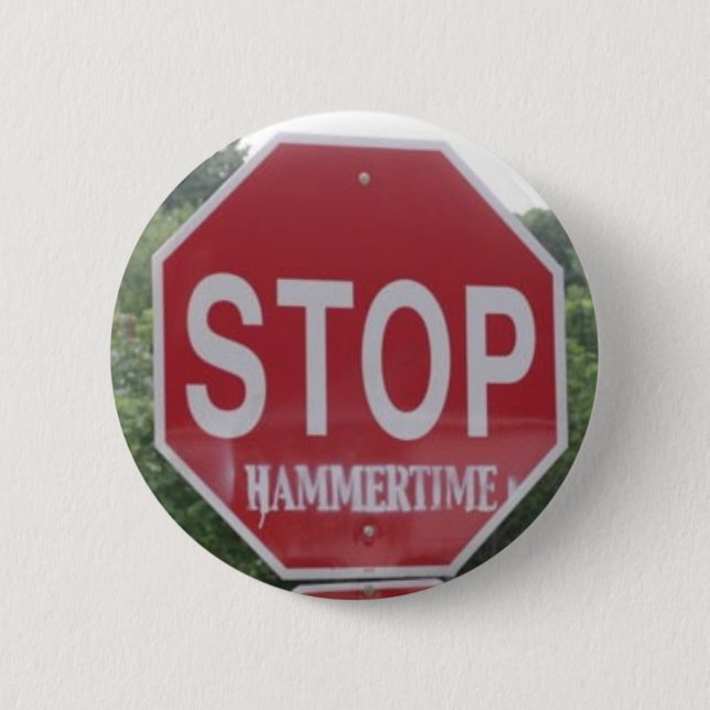Badge Rond 5 Cm ARRÊT : hammertime (Devant)