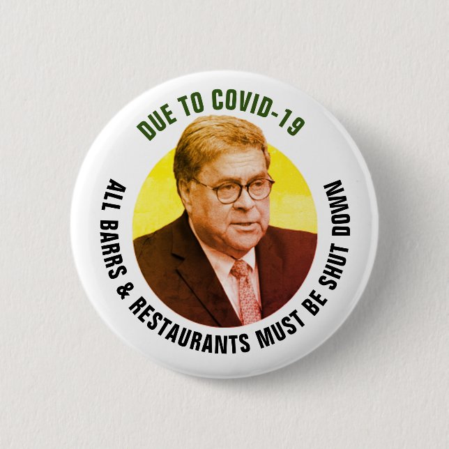 Badge Rond 5 Cm Arrêter Bill Barr (Devant)