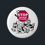 Badge Rond 5 Cm Arrêter la cruauté envers les animaux<br><div class="desc">Cette image sous licence précédente est assez directe ! Un groupe de chats et de chiens se rassemblent autour du panneau d'arrêt pour dire "ARRÊTEZ la cruauté animale",  il n'y a aucun intérêt à cela. Design original par Christie Black de Creations from the Heart.</div>
