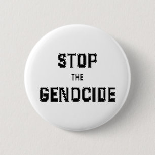 Badge Rond 5 Cm ARRÊTER le génocide Dites non au génocide Géno