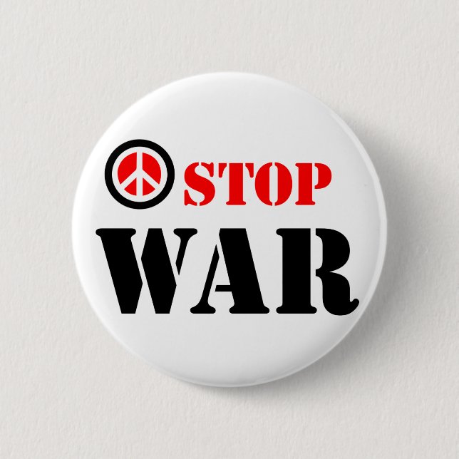 Badge Rond 5 Cm Arrêter le slogan de guerre (Devant)