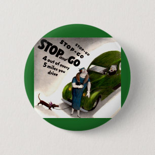 Badge Rond 5 Cm Arrêtez, allez, mais ne touchez pas la grosse dame