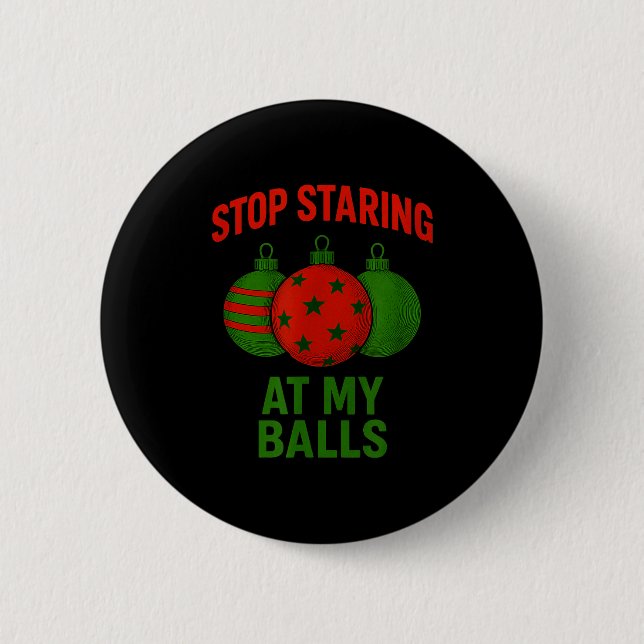 Badge Rond 5 Cm Arrêtez de regarder mes  (Devant)
