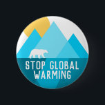 Badge Rond 5 Cm Arrêtez le bouton de glacier d'ours blanc de<br><div class="desc">Arrêtez le bouton de glacier d'ours blanc de réchauffement climatique</div>