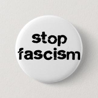 Badge Rond 5 Cm Arrêtez le fascisme
