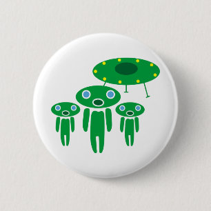Badge Rond 5 Cm arrivée des Aliens