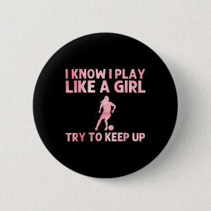 Badge Rond 5 Cm Art de football drôle pour femme Joueuse de footba