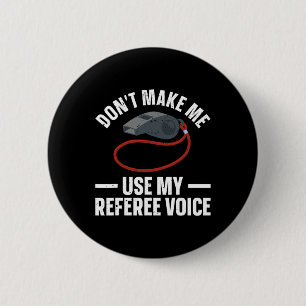 Badge Rond 5 Cm Art Drôle D'Arbitre Pour Hommes Femmes Sports Ref
