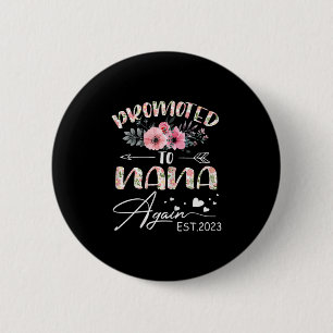 Badge Rond 5 Cm Art Mère   Promu À Nouveau À Nana 2023 Floral