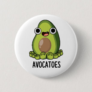 Badge Rond 5 Cm Arteilles d'Avoca Drôle Puns Avocado