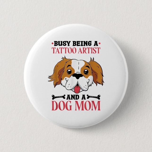 Badge Rond 5 Cm Artiste De Tatouage Amoureux des chiens Et Amoureu (Devant)