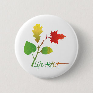 Badge Rond 5 Cm Artiste de vie inspirant - devise, avec feuilles