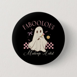 Badge Rond 5 Cm Artiste Maquilleuse Faboolous Cosmétologue Gentil