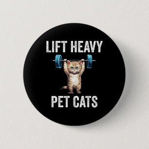 Badge Rond 5 Cm Ascenseur Lourds Pet Cats Drôle Gym Entraînement P