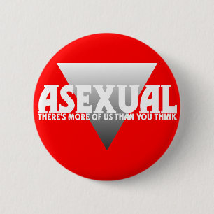 Badge Rond 5 Cm Asexuel : Il y a plus de nous que vous pensez