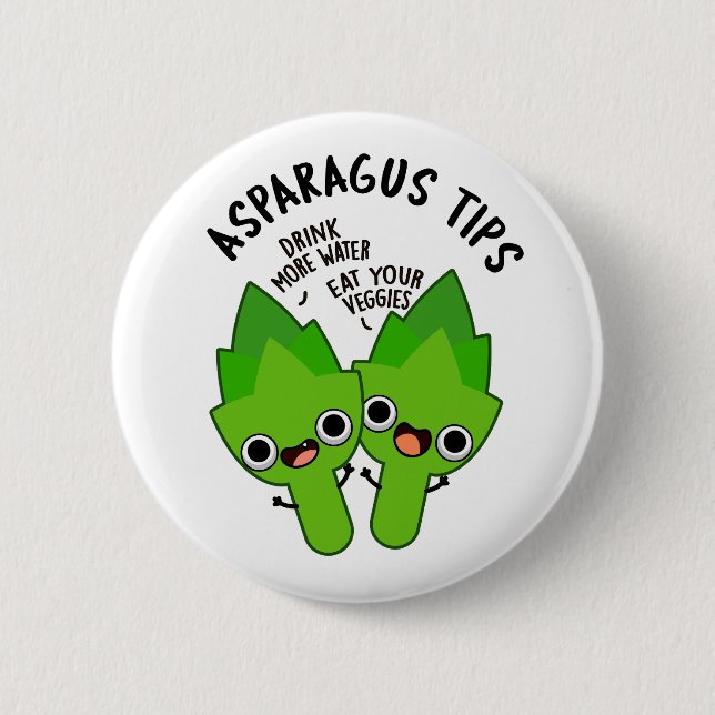 Badge Rond 5 Cm Asparagus Tips Funny Veggie Pun  (Devant)