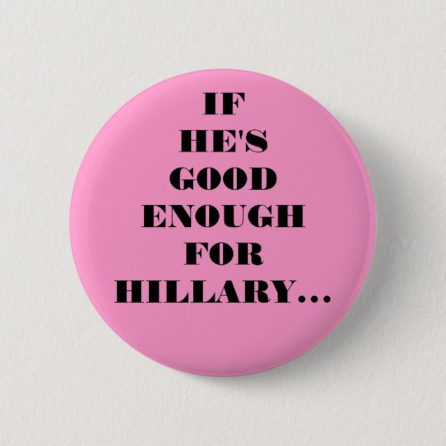BADGE ROND 5 CM ASSEZ BON POUR HILLARY (Devant)