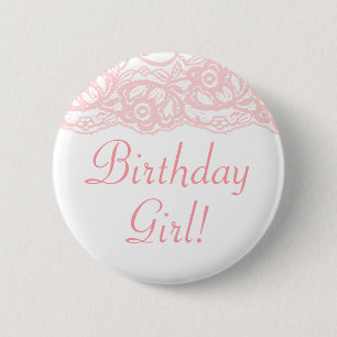 Badge Rond 5 Cm Assez dans la fille rose d'anniversaire ! Bouton
