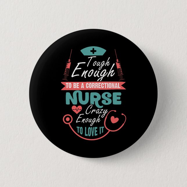 Badge Rond 5 Cm Assez Difficile Pour Être Une Infirmière Correctio (Devant)