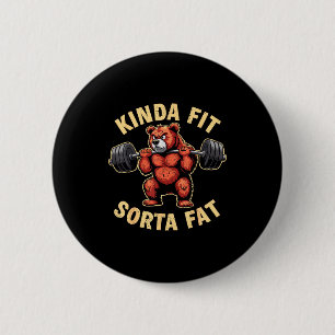 Badge Rond 5 Cm Assez en forme un peu gros drôle gym bouledogue mu